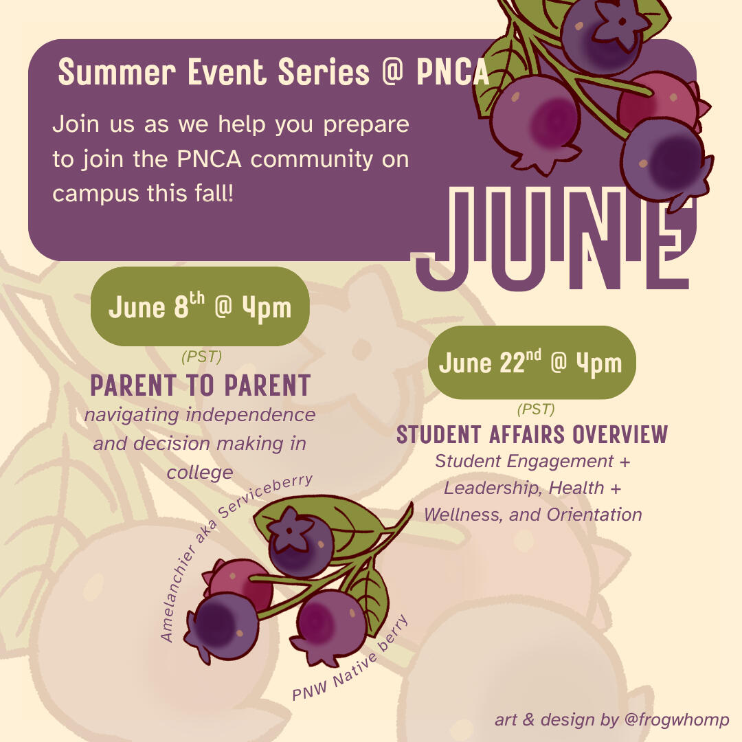 Summer series design for PNCA Admissions
